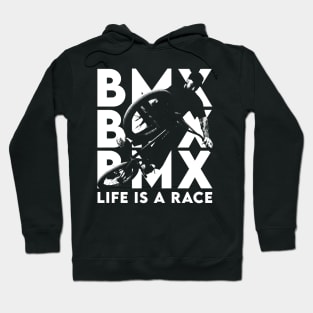 BMX // Life Is A Race Hoodie